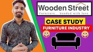 Wooden Street Business Model | How Wooden Street Earn Money? | Aditya Roorkeewaliya