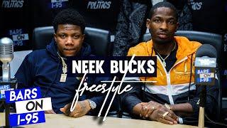 Neek Bucks Bars On I-95 Freestyle