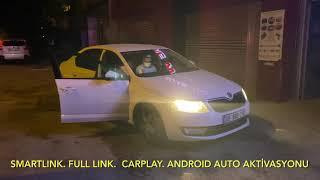 Skoda Octavia Smartlink CarPlay Android Auto Full Link aktivasyonu Ankara İstanbul Erzurum