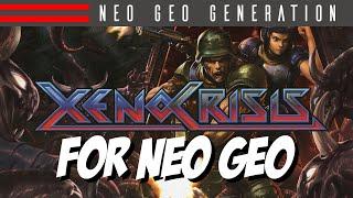 Xeno Crisis - Neo Geo Generation | Basement Brothers -Better than the Sega Genesis/Mega Drive?