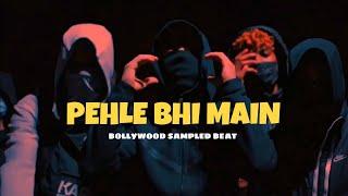 [FREE] BOLLYWOOD SAMPLED TYPE BEAT  - "PEHLE BHI MAIN" | INDIAN TYPE BEAT 2024.