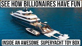 SUPERYACHT Toy Box, A Billionaire's Playground...