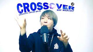 KAJI - CROSSOVER / BEATCITY JAPAN 2023 Wildcard