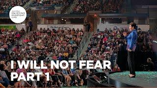 I Will Not Fear - Part 1 | Joyce Meyer | Enjoying Everyday Life Teaching