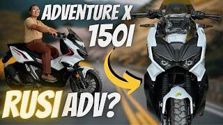 PINAKAMURANG ADVenture Scooter Nilabas na ni RUSI! ADVENTURE-X 150i SULIT BA? #RusiAdventureX150i