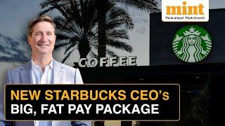 New Starbucks CEO's Salary Package Revealed! | Brian Niccol Hits Pay Dirt