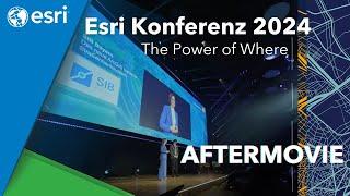 Esri Konferenz 2024: The Power of Where