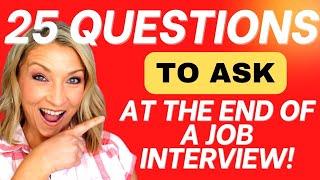 25 BEST Questions to Ask in A Job Interview