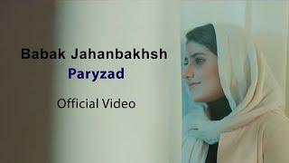 Babak  jahanbakhsh - Paryzad - Official Music Video ( بابک جهانبخش - پریزاد - موزیک ویدیو )