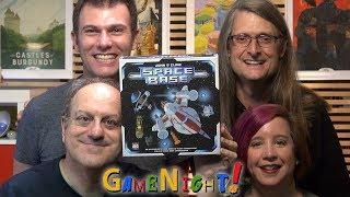 Space Base - GameNight! Se6 Ep23 - How to Play and Playthrough