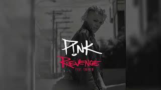 P!nk - Revenge (feat. Eminem) (Clean)