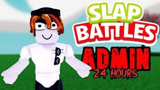 BECOMING A SLAP BATTLES ADMIN FOR 24 HOURS