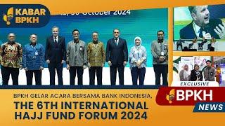 The 6th International Hajj Fund Forum 2024