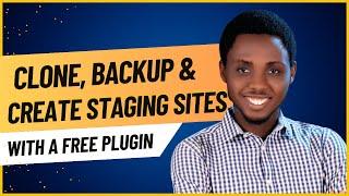 This Insane Plugin will Backup, Create Staging Sites & Clone WordPress