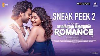 Emakku Thozhil Romance - Sneak Peek 02 | Ashok Selvan | Avantika Mishra | Nivas K Prasanna