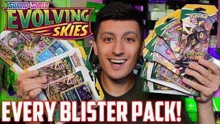 Opening EVERY Evolving Skies Blister Pack! Which have the BEST PULLS?