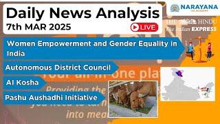 How to Read Newspapers for UPSC (Daily Newspaper Analysis) | 7-MAR-2025