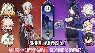 C0 Arlecchino Hypercarry & C0 Clorinde Aggravate | Genshin Impact Abyss 5.1 Floor 12 9 Stars