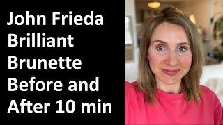 John Frieda Brilliant Brunette Treatment Review With Before and After Pictures