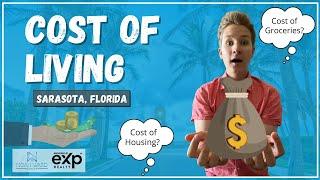 The Real Cost of Living in Sarasota Florida [2021]