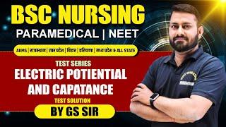 Electric Potiential And Capatance Physics MCQ |PHYSICS MCQ CLASS FOR BSC NURSING | PHYSICS BY GS SIR