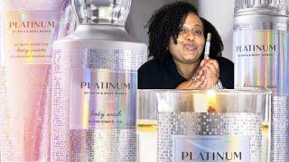 REVIEWING THE NEW B&BW PLATINUM FRAGRANCE