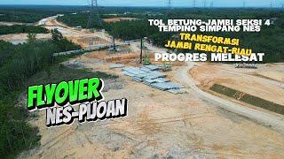 Betung Jambi Section 4 Toll Road, Ness Pijoan Flyover Goes Soaring! Jambi-Rengat-Riau