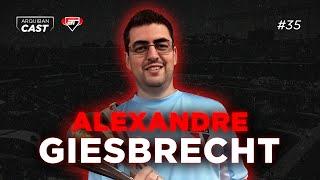 ALEXANDRE GIESBRECHT | Arquibancast #35