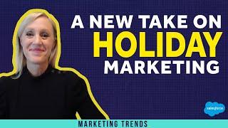 The Evolution and Future of Holiday Marketing