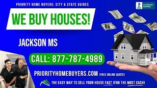 Sell My House Fast Jackson MS - (877) 787-4989 - We Buy Houses