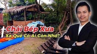 Chái Bếp Ngày Xưa: Nơi Khởi Đầu Những Bữa Cơm Gia Đình Ấm Áp