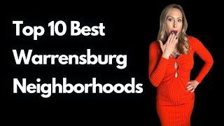 Top 10 Neighborhoods in Warrensburg *UPDATED* - Part 1