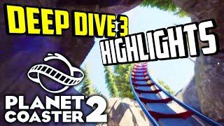 Meine Highlights! - Deep Dive 3 | PLANET COASTER 2