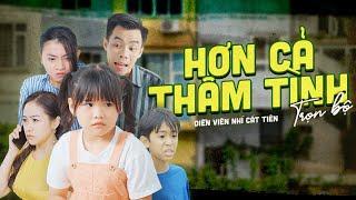 Hơn Cả Thâm Tình - Trọn Bộ - Phim Gia Đình Cảm Động Nhất 2024 | Diễn viên nhí Cát Tiên