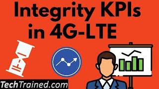 What are Integrity KPI's in 4G?