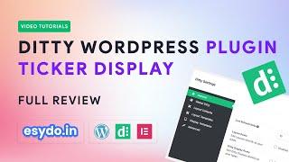 Ditty News Ticker Plugin || Tutorial || Review || Features || WordPress Tutorials in Hindi