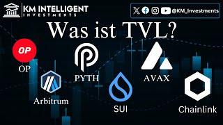 Was ist TVL und TVS? Arbitrum, SUI, Avalanche AVAX, Optimism, Chainlink, PYTH