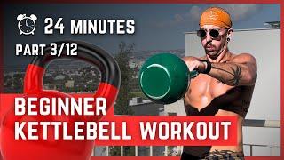 24 min Kettlebell Swing Full Workout For Beginners | Workout 3 of 12