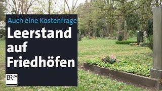 Hoher Leerstand auf Nürnberger Friedhöfen – Trend zu Urne und Friedwald | BR24