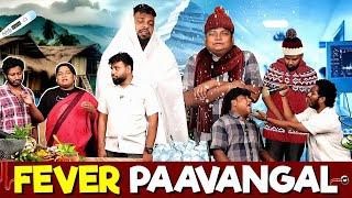 Fever Paavangal | Parithabangal