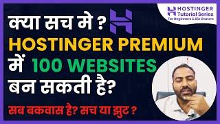 [Answered] Can I Create 100 Websites in Hostinger Web Hosting Premium Plan?