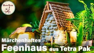 DIY | Märchenhaftes Feenhaus aus Tetra Pak selber machen | Traumhafte Deko aus Milchkarton