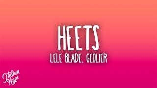 Lele Blade - HEETS feat. Geolier