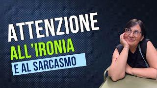 L'ironia: figura retorica utile se usata nel modo giusto.