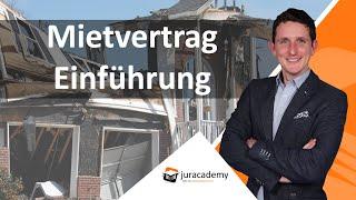 Mietvertrag - Einführung ► juracademy.de