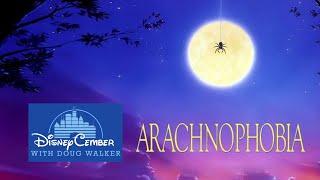 Arachnophobia - DisneyCember