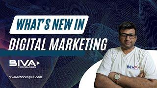 What's New in Digital Marketing in 2024 and Beyond | Mainly for Beginners | Learn Digital Marketing