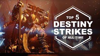 Top 5 Strikes in Destiny 1 and Destiny 2! (2020)