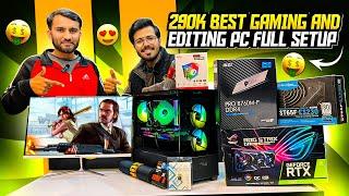 Rs 290K Best Editing & Gaming PC Build Setup | 290K Gaming PC Build | PC build under 290K