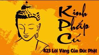 Kinh Pháp Cú 423 Lời Vàng Phật Dạy